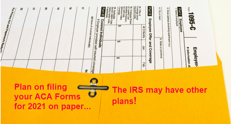IRS moves to eliminate Paper filing for ACA Form 1095 effective March 31